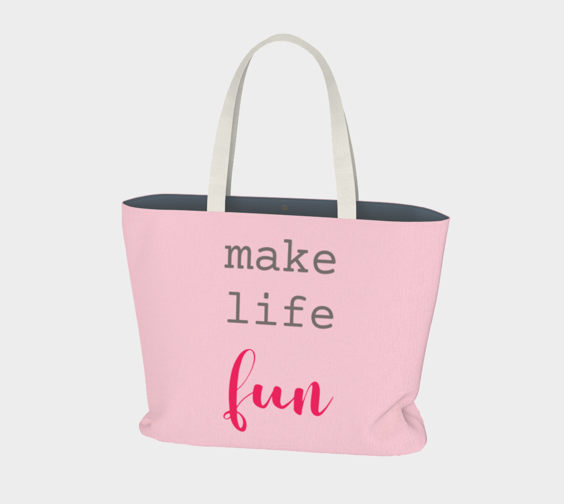 Make Life Fun - Pink preview