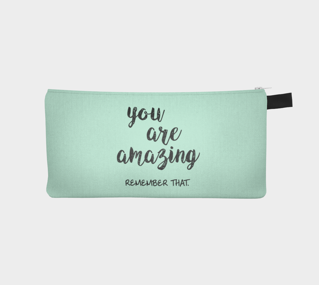 Aperçu de "You Are Amazing" - Pencil Case