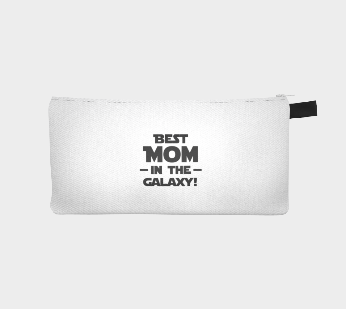 'Best Mom In The Galaxy!' (White) Pencil Case preview