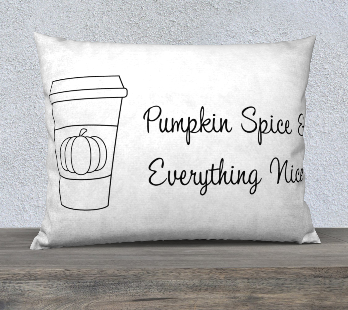 Pumpkin Spice & Everything Nice Pillow Case - 26" x 20" preview