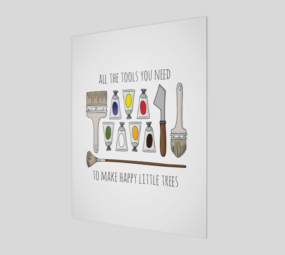 All The Tools You Need Art Print preview