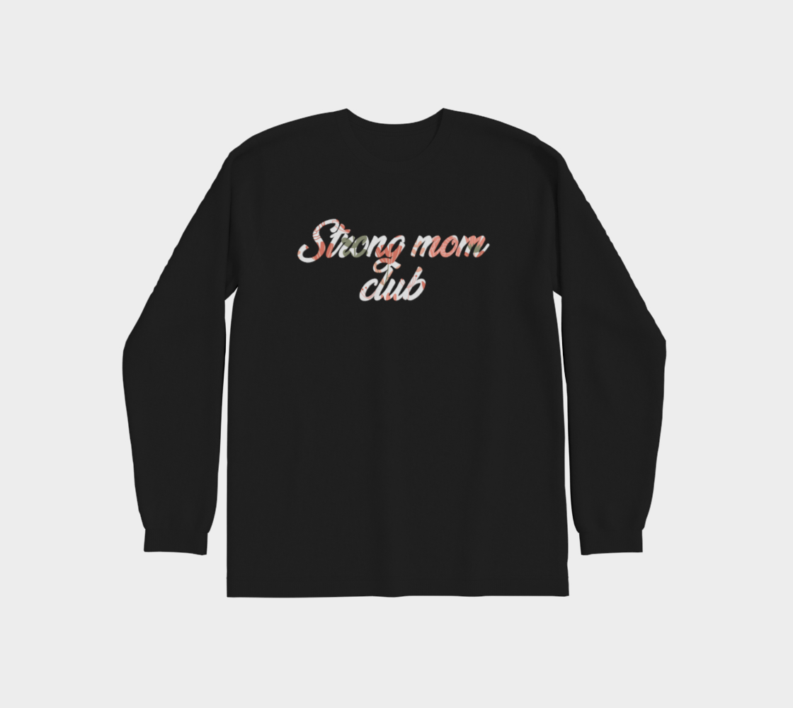Strong mom club premium longsleeve t-shirt preview