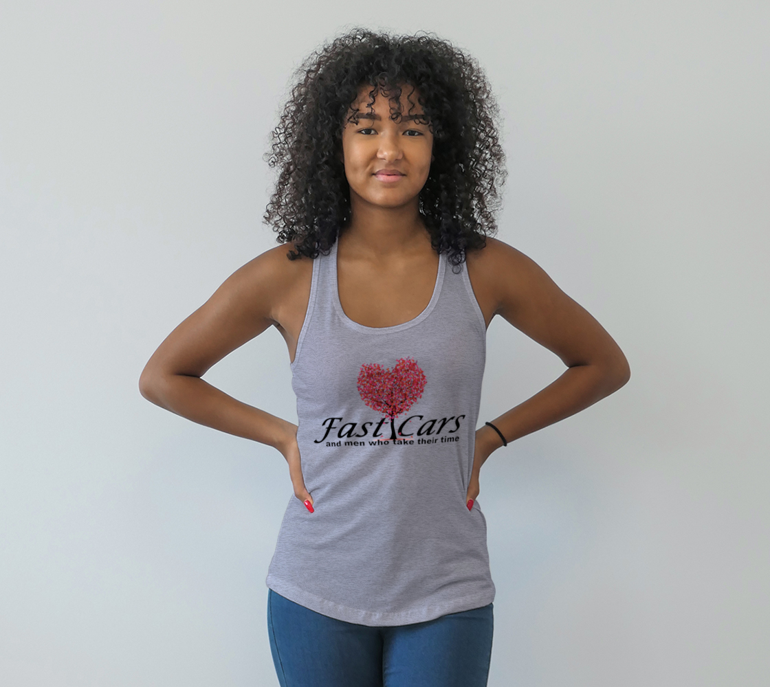 Fast Cars And Men Who Take Their Time, Sexy Racerback Tank Top preview