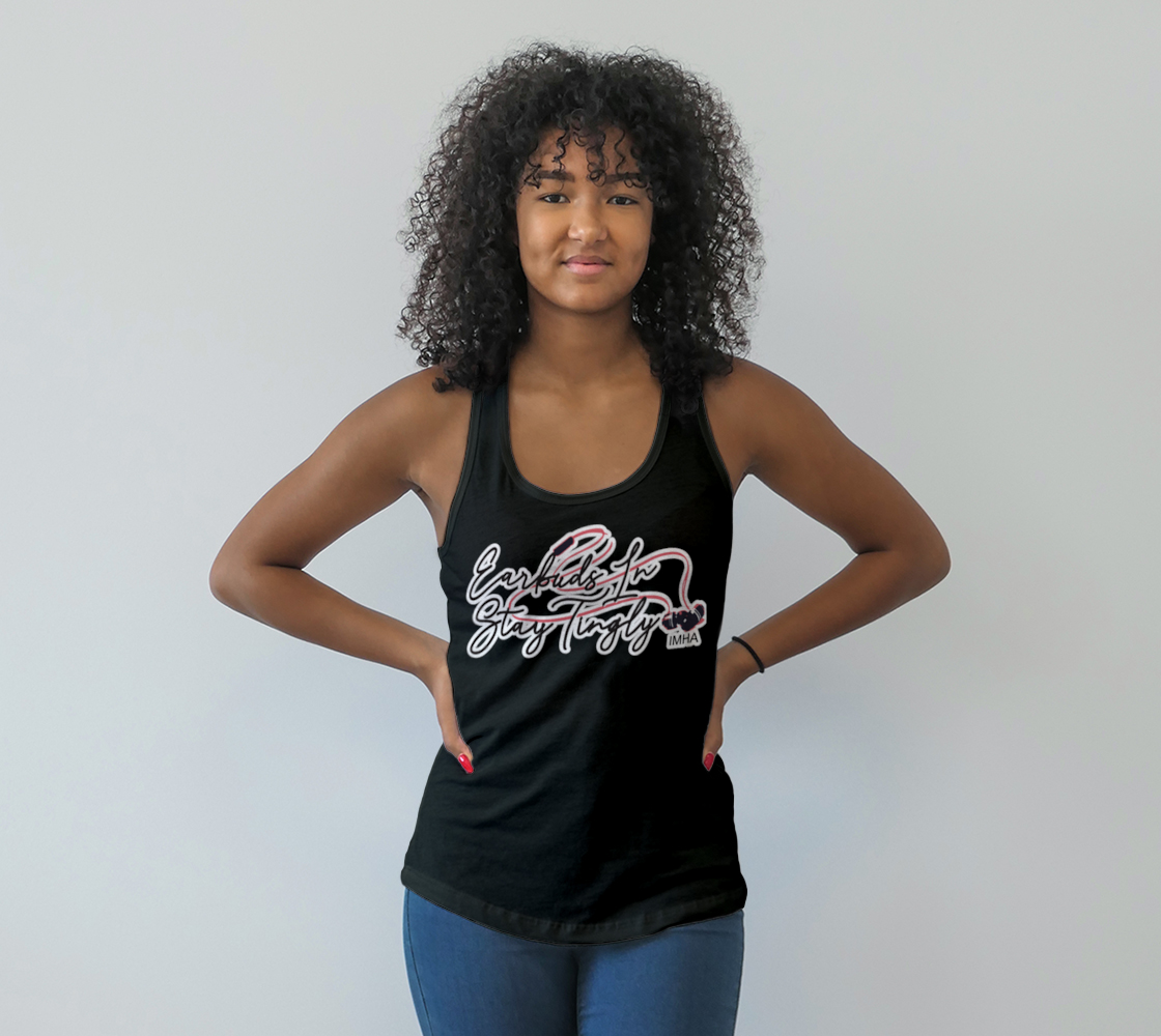 'Earbuds In, Stay Tingly' Racerback Tank preview