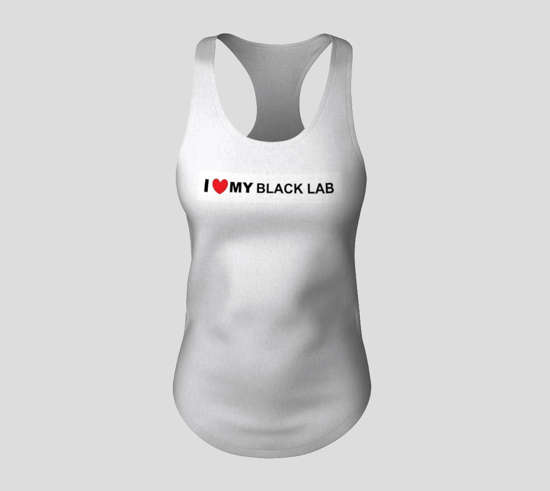 I Love My Black Lab racerback tank top preview #3