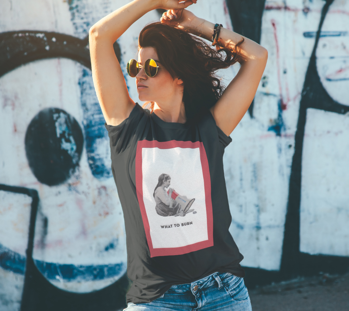 What to Burn T-Shirt preview #4