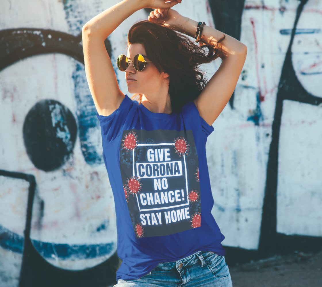 Give Corona No Chance, Stay Home Typography Sign Unisex T-Shirt, AOWSGD preview #4