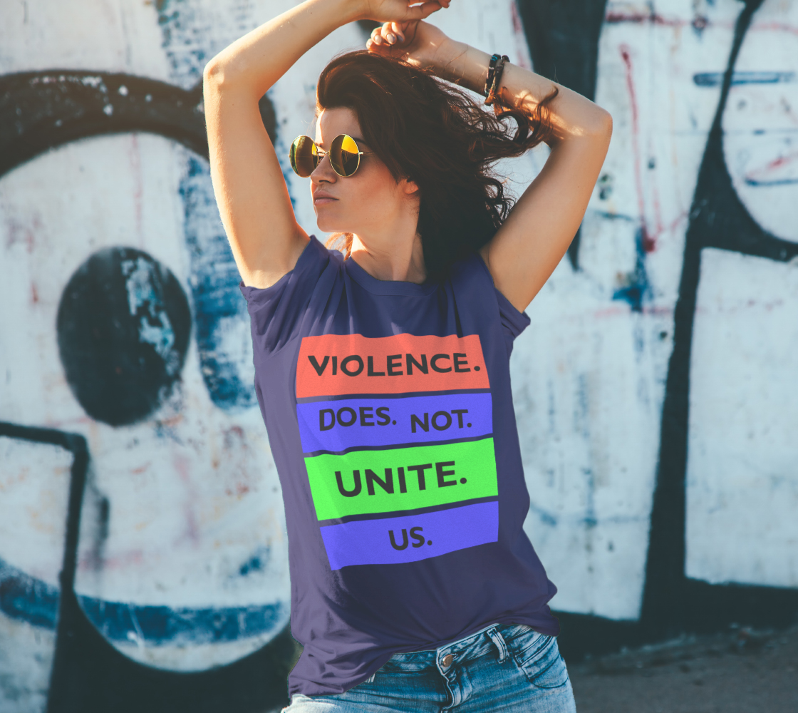 Violence Does Not Unite Us Period Unisex T-Shirt, AOWSGD preview #4