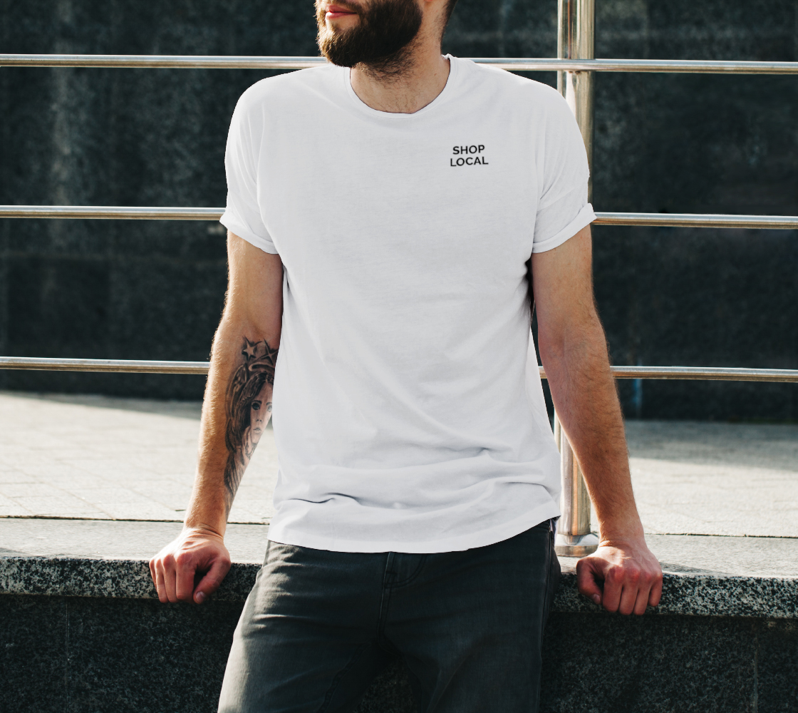 Shop Local - white unisex tee with black text preview #3