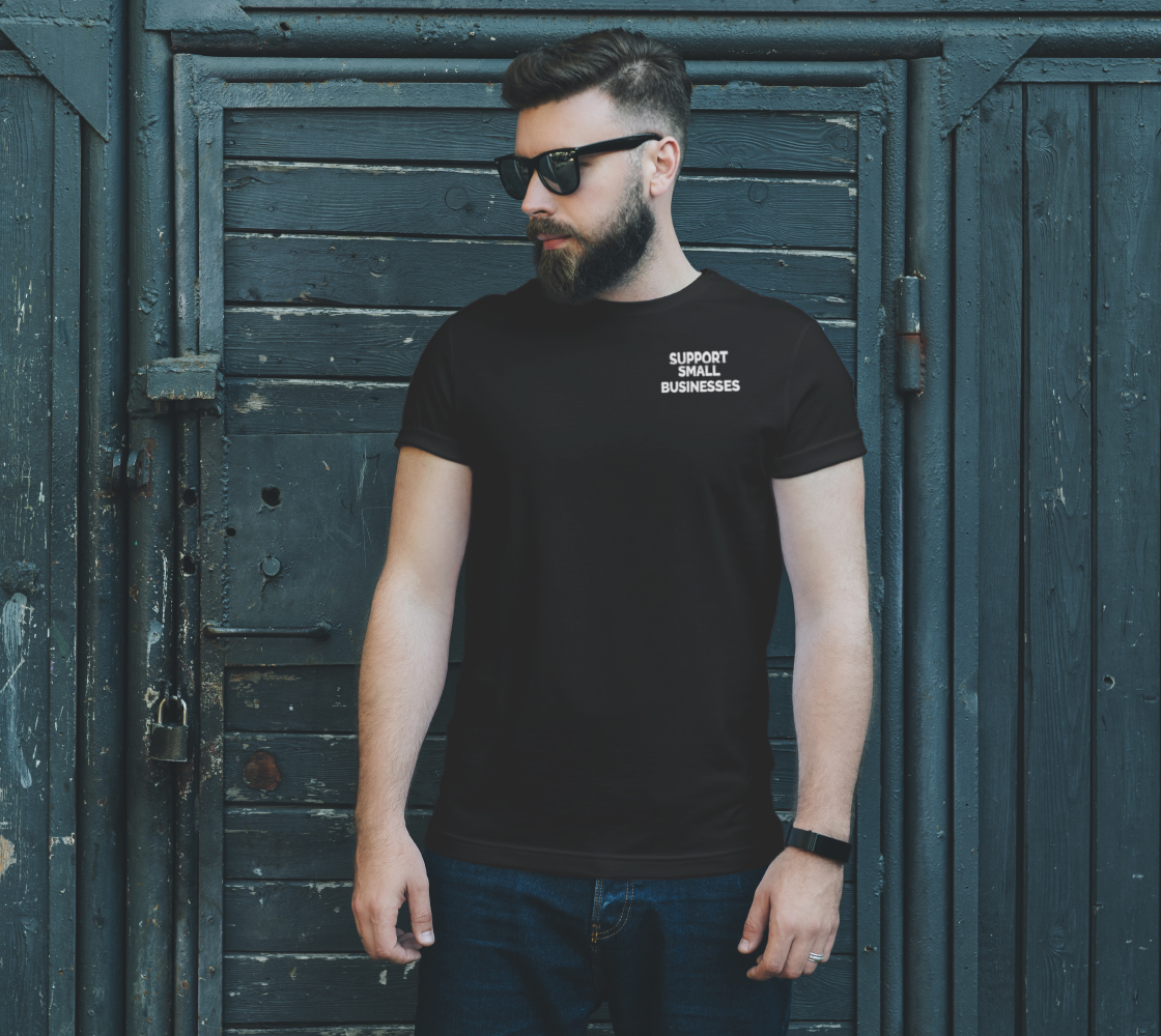 Support Small Businesses - dark unisex tee, white text (sample: black) preview #2