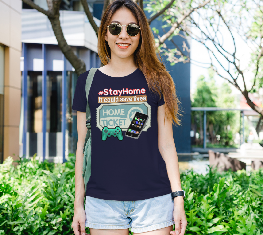 Home Ticket to Stay Home to Save Lives Coronavirus Women's Tee, AOWSGD preview