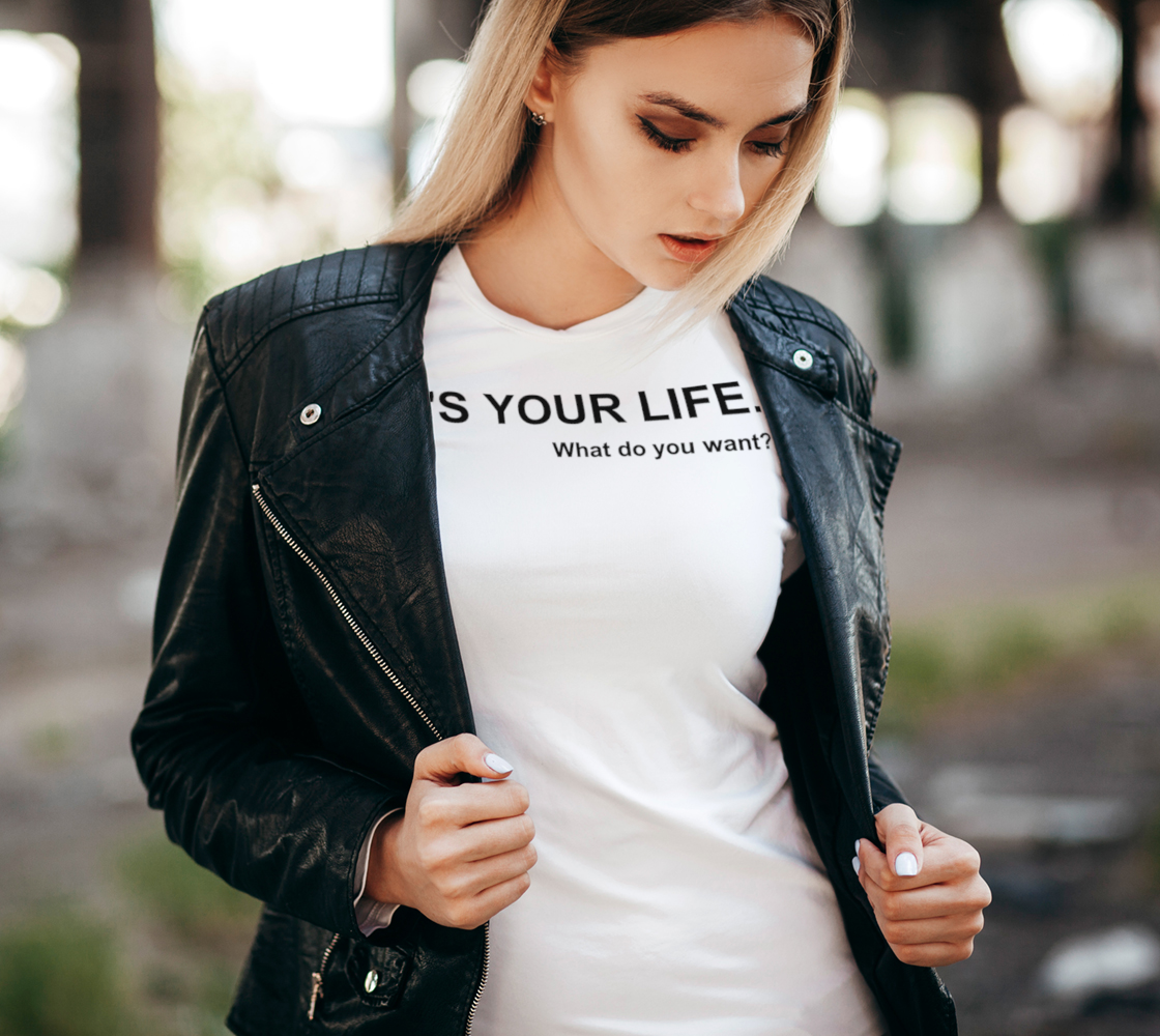 IT'S YOUR LIFE. Women's Tee (Black Ink) thumbnail #3