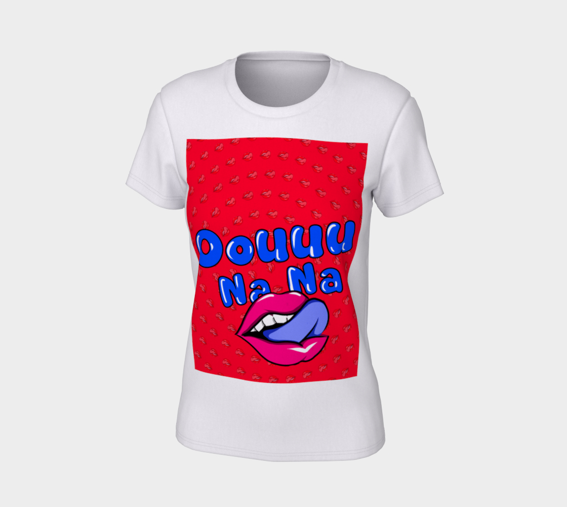 "Oouuu Na Na" T-Shirt preview #7