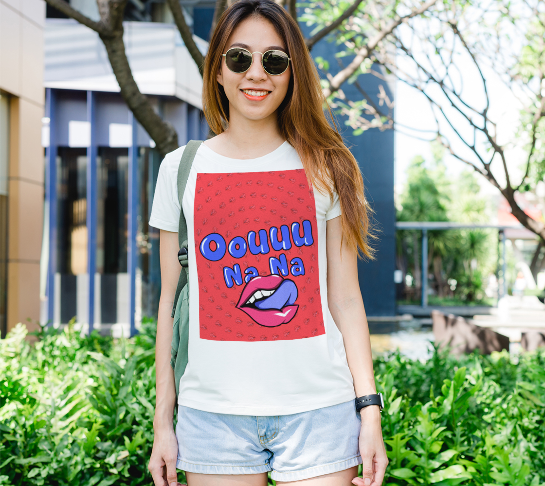 "Oouuu Na Na" T-Shirt preview #1