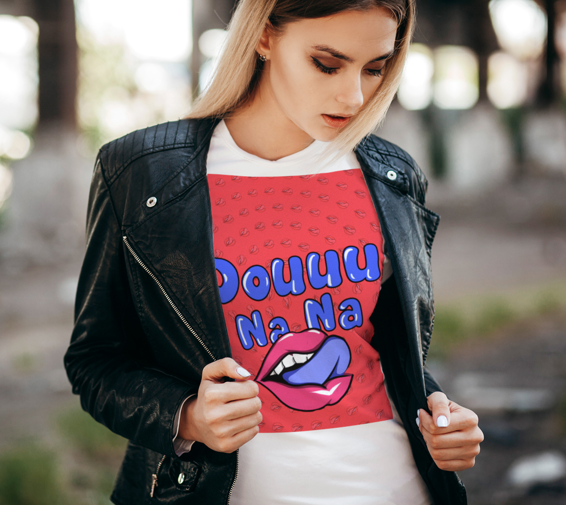 "Oouuu Na Na" T-Shirt preview #2