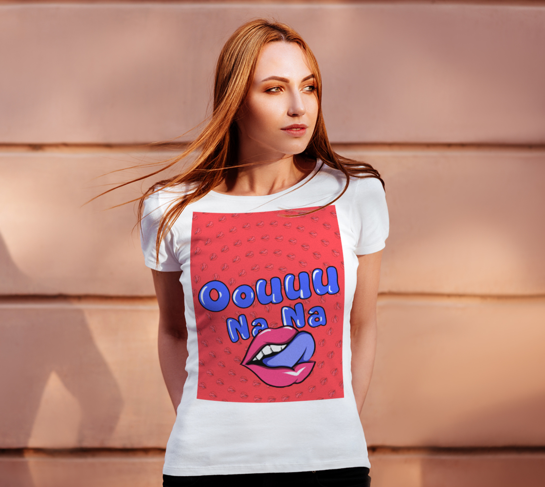"Oouuu Na Na" T-Shirt preview #4
