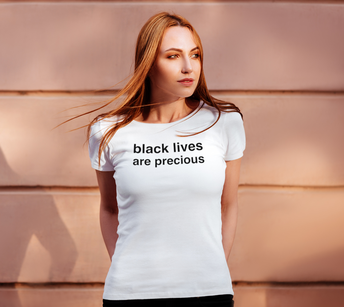 Black Lives Are Precious Close Cut T-Shirt (black ink) thumbnail #5