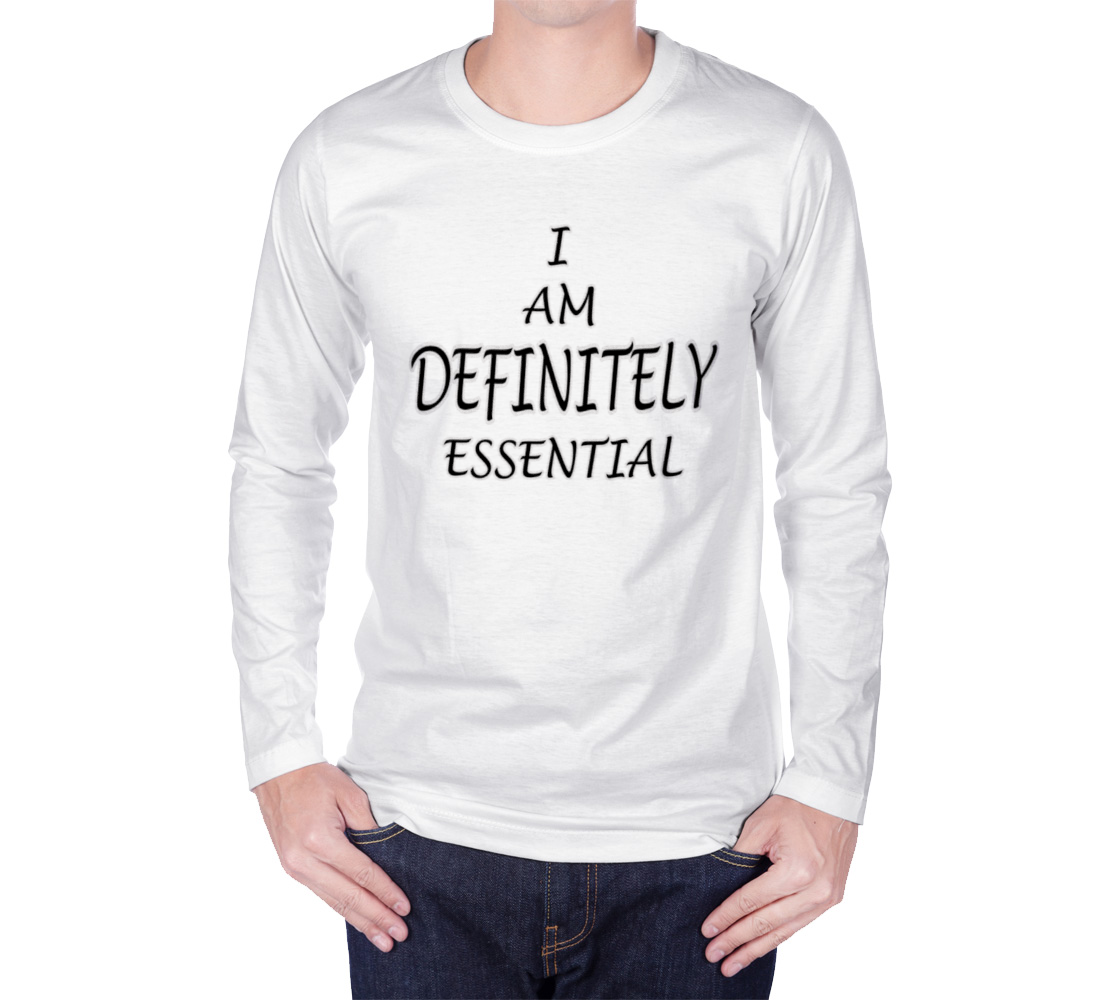 Aperçu de I Am Definitely Essential  Long Sleeve T-Shirt, AOWSD