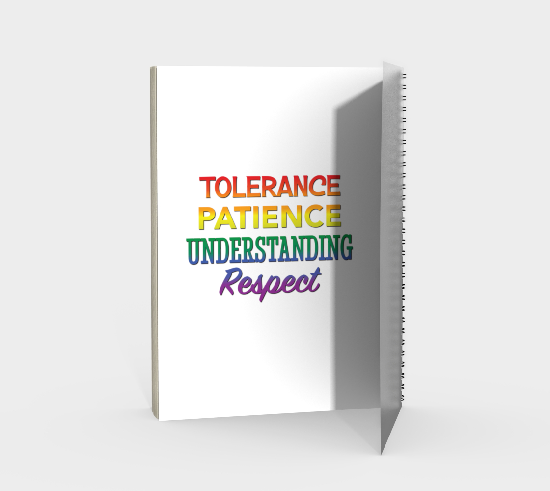 'Tolerance Patience Understanding Respect' (White) Spiral Notebook preview #2