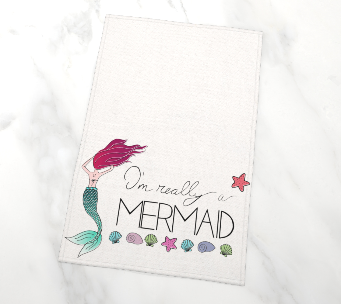 Aperçu de I'm Really a Mermaid Tea Towel #2