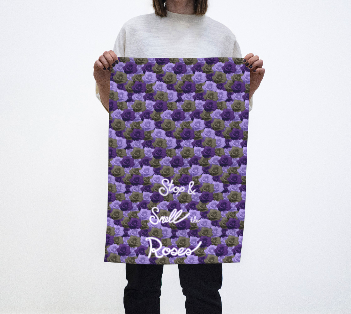 Stop & Smell the Roses Tea Towel preview
