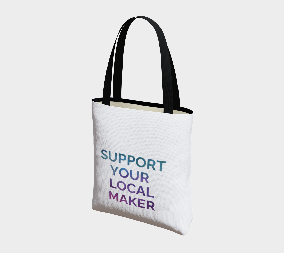 Support Your Local Maker - white background multicolour text preview #3