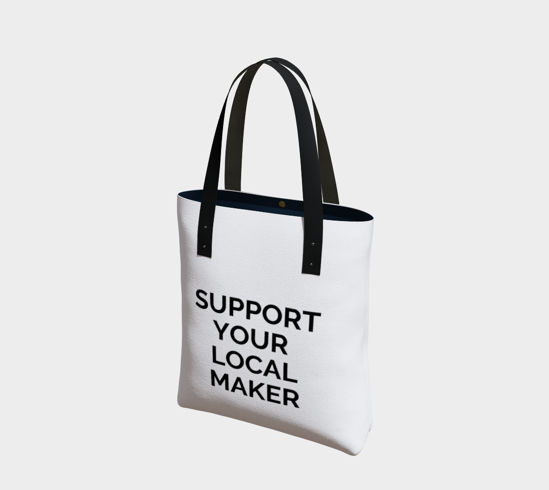 Support Your Local Maker - white background with black text preview #1