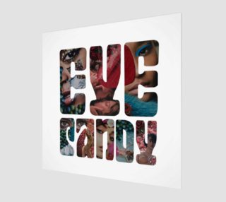 Eye Candy New Art Print preview