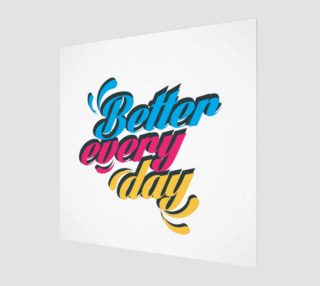 Better Every Day inspirational quote preview