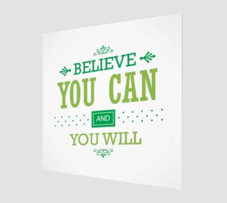 Believe You Can and You Will Inspirational quote preview