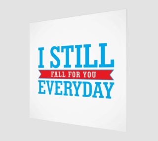 I Still Fall for you Every Day preview