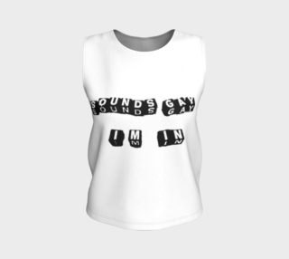 "Sounds Gay, I'm In" B&W Tank Top preview