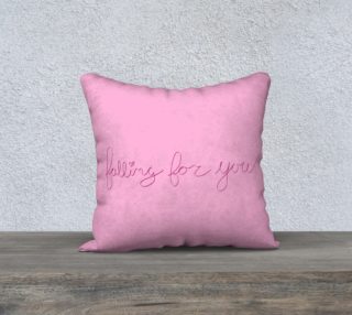 Falling For You Pillow Case - 18"x18" preview