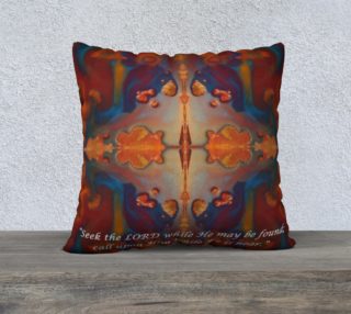 Seek the Lord 22inX22in Pillow Case preview