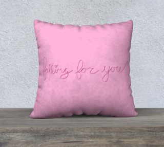 Falling For You Pillow Case - 22"x22" preview
