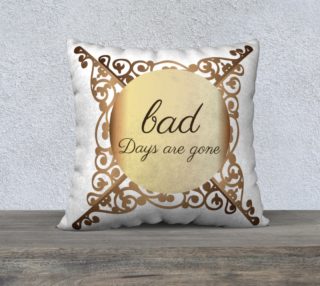 Bad Days Are Gone preview