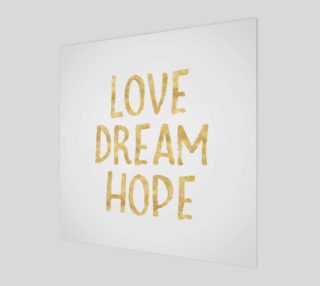 Aperçu de Love Dream Hope Gold Glam Inspirational Quote