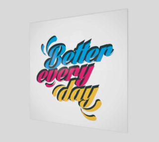 Better Every Day inspirational quote preview