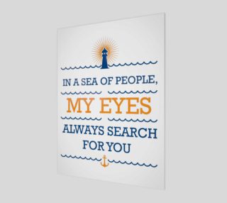 In a sea of people, my eyes always search for you preview
