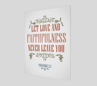 Let Love and Faithfulness Never Leave you Bible quote Print preview