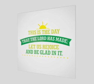 This is the day that the Lord has made Bible Quote Print preview