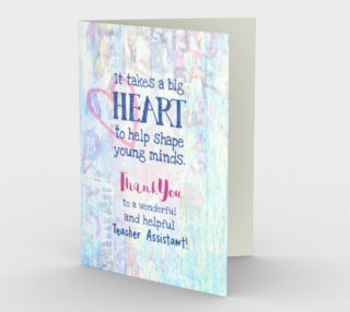 Aperçu de 0757 Big Heart Teacher Assistant Card by Deloresart