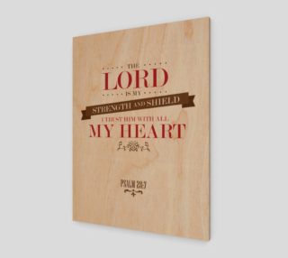 The Lord is my strength and shield Bible Psalm quote Print preview