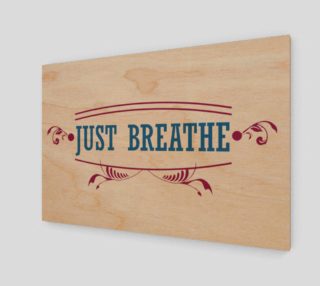 Just Breathe Print preview