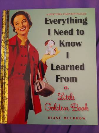 Photo Book- Everything I need to know I learned from A Little Golden Book $10