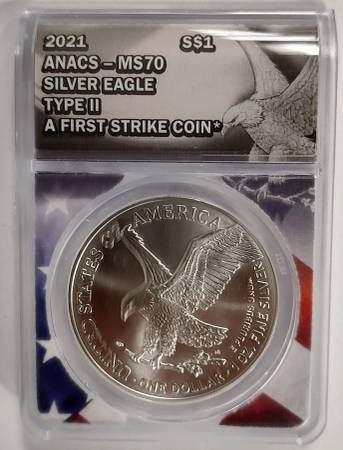 Photo 2021 Type II silver eagle 1 oz fine silver ANACS MS70 $50