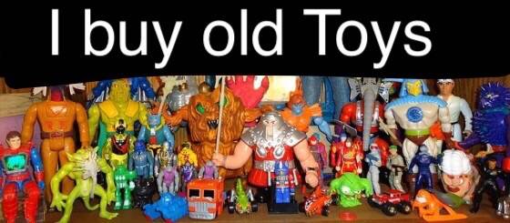 I Buy Old Toys 70s , 80s , 90s