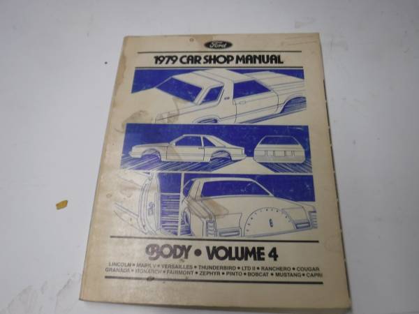Photo 1979 Ford Mercury Lincoln Car Service Shop Manual Volume Four 4 Body $7