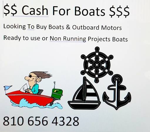 Photo Wanted Boat or Project Boat and Outboard Motor Cash Paid