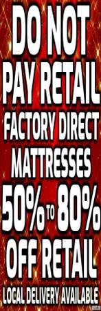 Photo Why Pay Retail Best Price 50 T0 80 OFF RETAIL ON QUALITY MATTRESSES